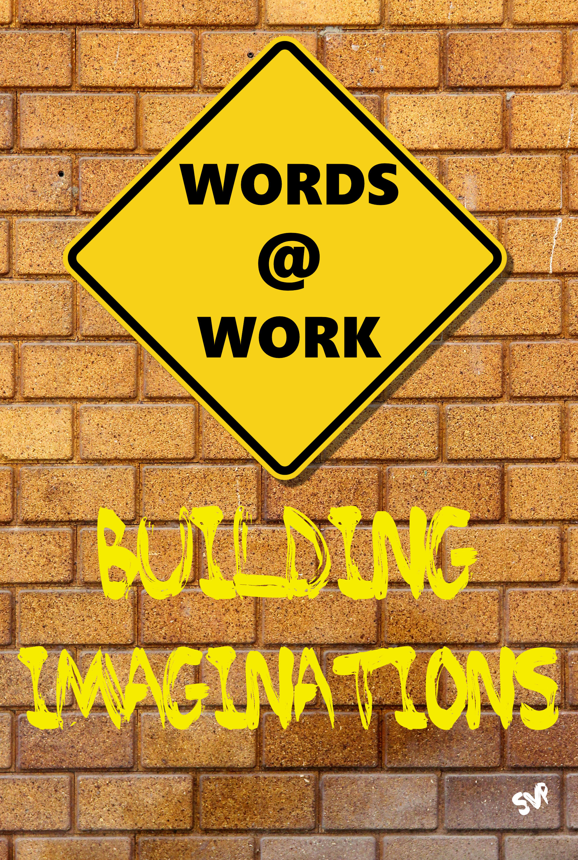 Words @ Work: Building Imaginations